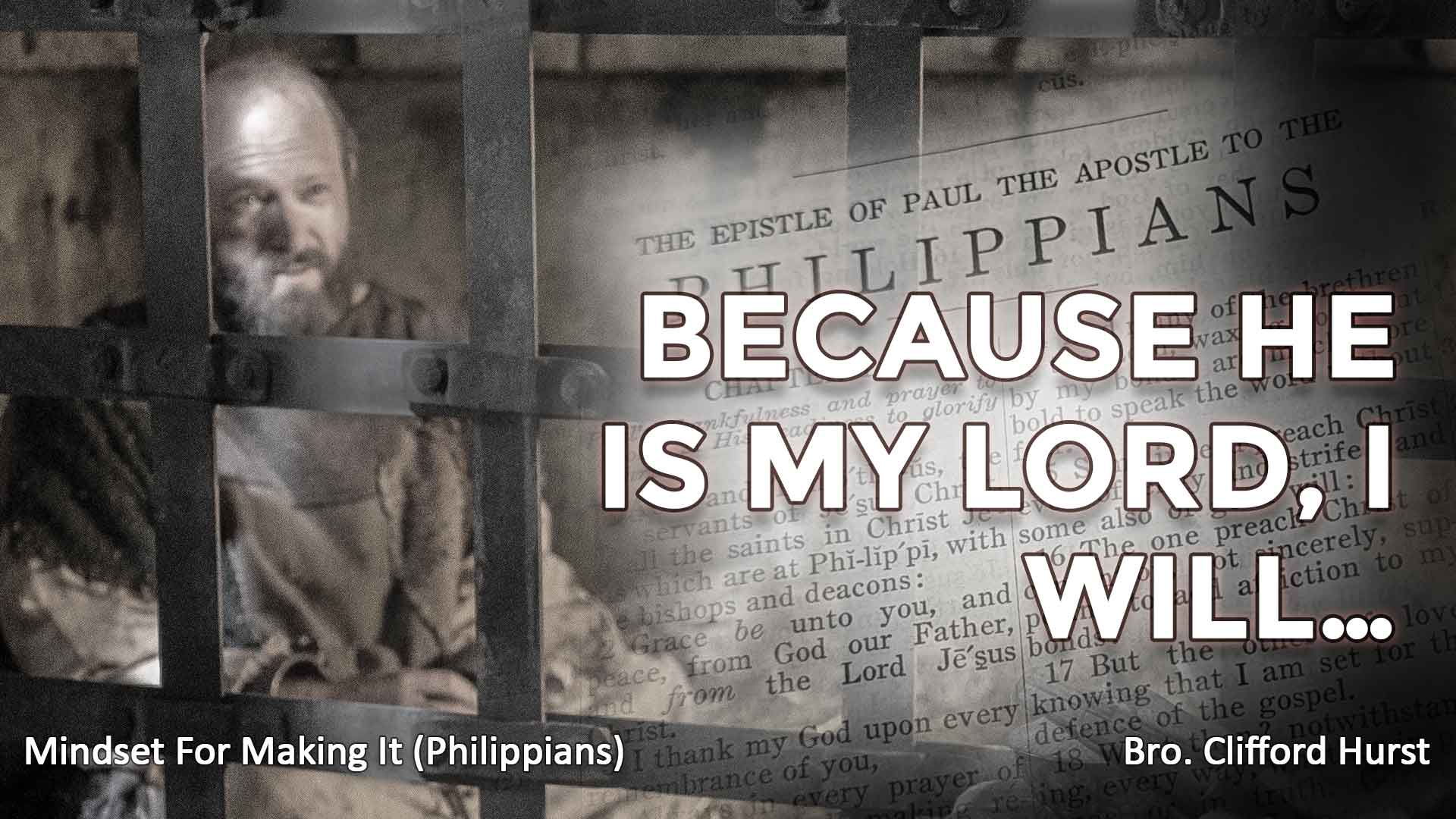 Because He Is My Lord, I will...