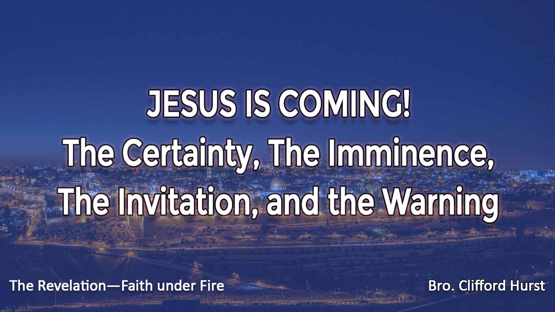 Jesus Is Coming
