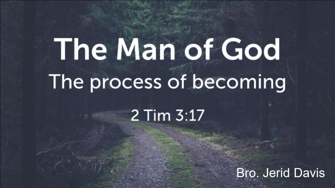 The Man of God: The Process of Becoming
