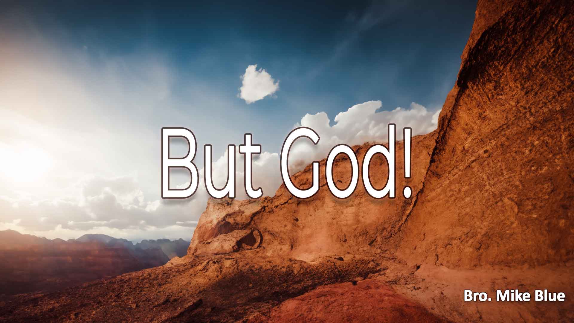 But God