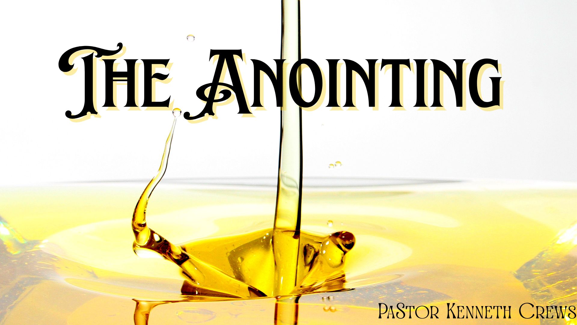 The Anointing