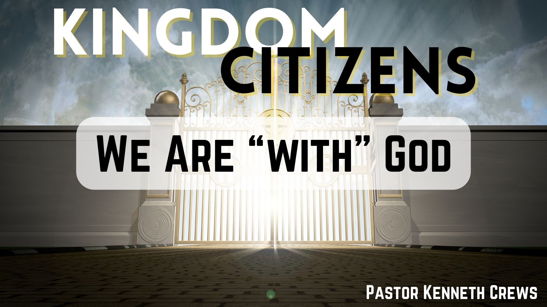 We Are With God
