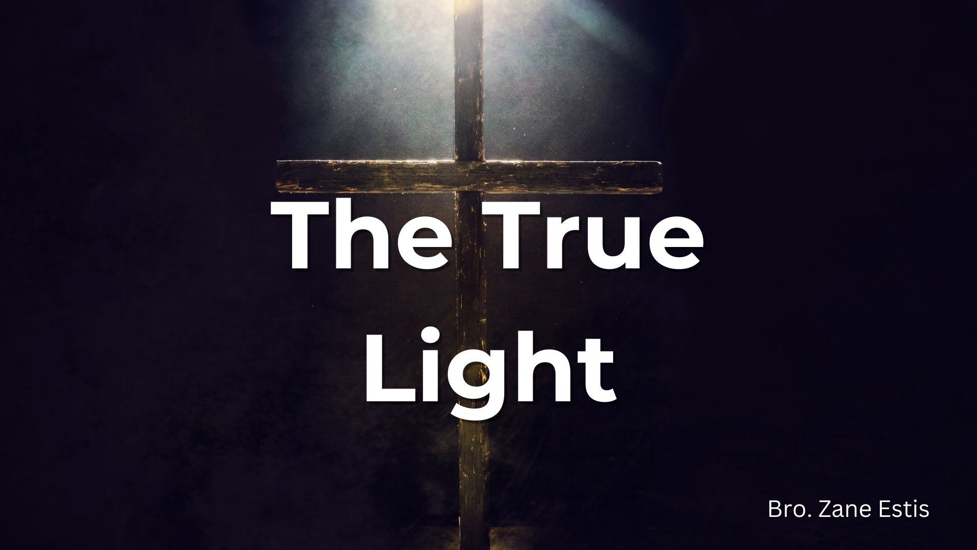 The True Light