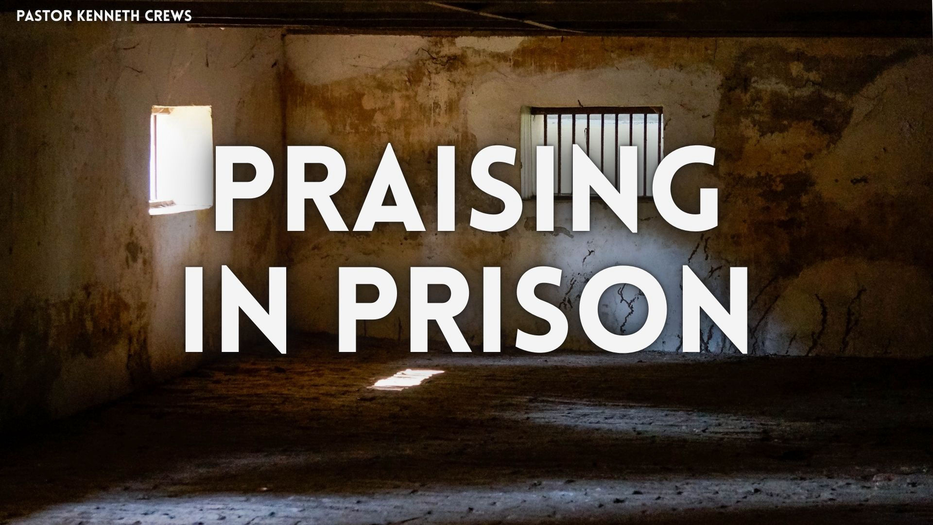 Praising in Prison