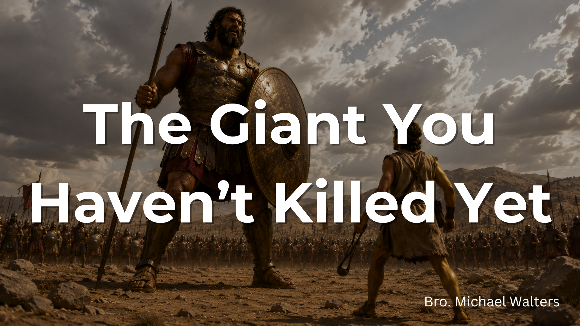 The Giant You Haven't Killed Yet